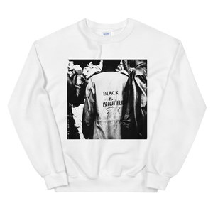 Open image in slideshow, Black is Beautiful Unisex Sweatshirt
