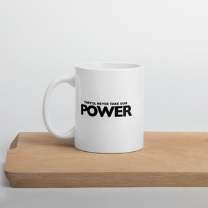 Open image in slideshow, POWER Mug
